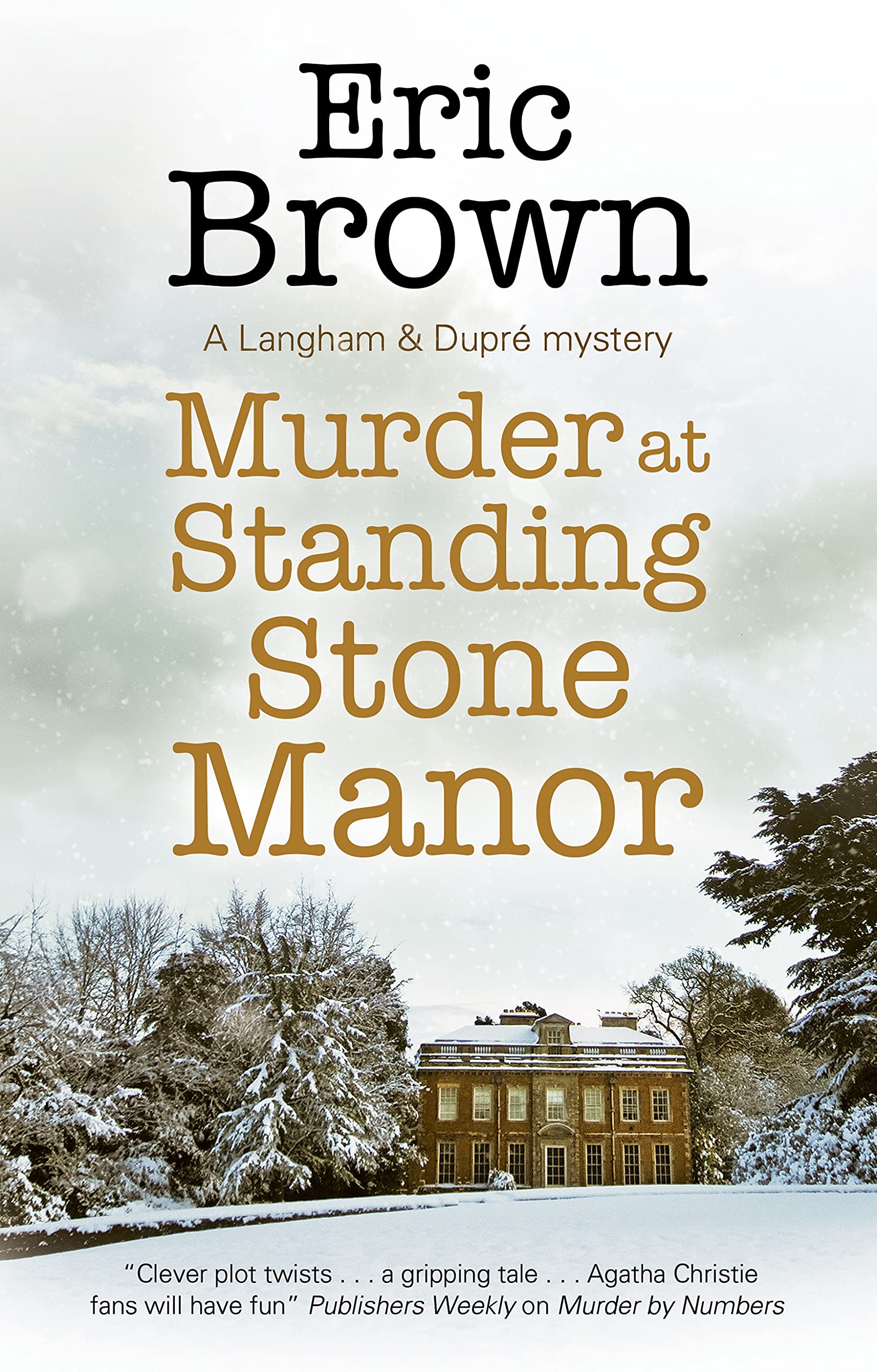 Murder at Standing Stone Manor (Langham and Dupré Mysteries, 8) Contemporary literature