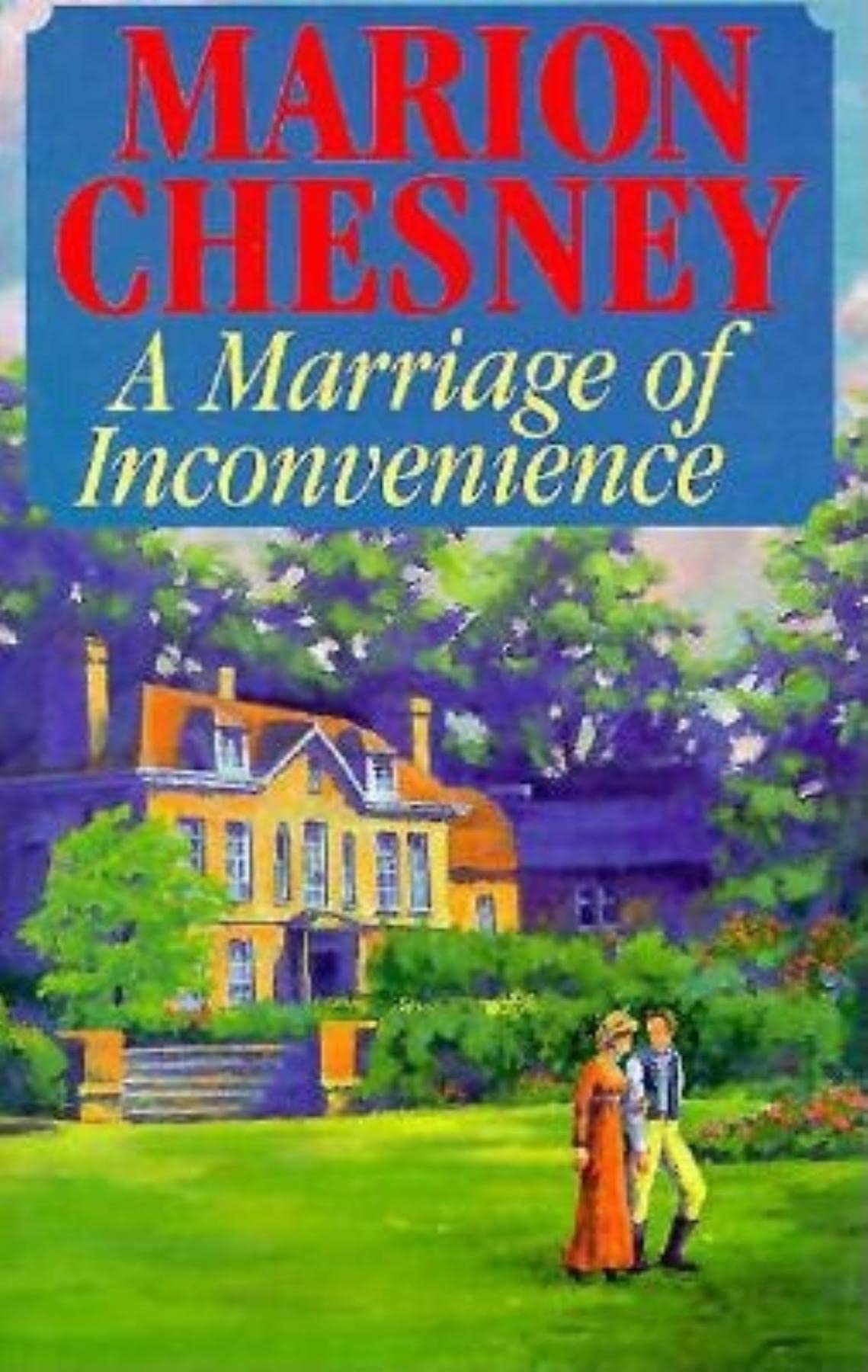 A Marriage of Inconvenience Historical Fiction