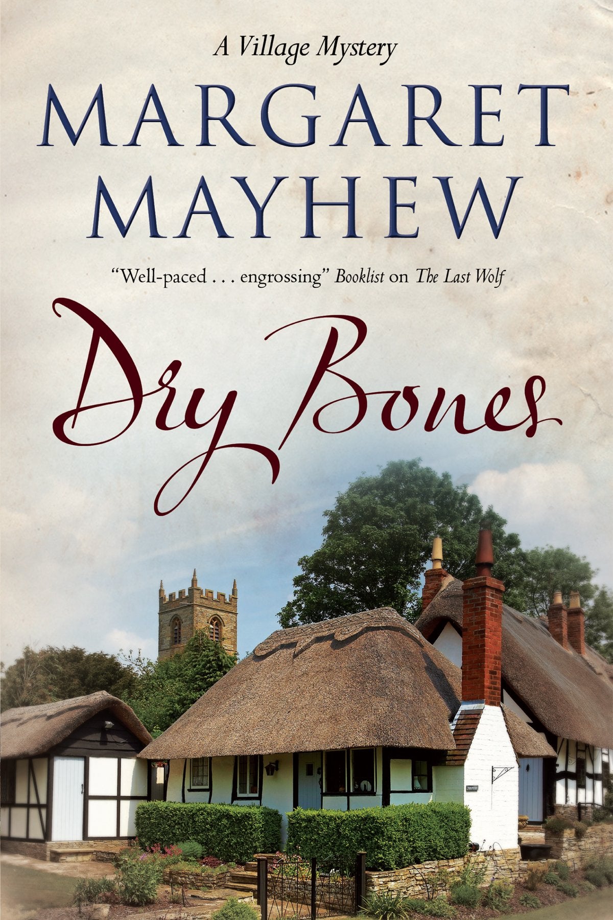 Dry Bones (A Village Mystery) Historical Fiction