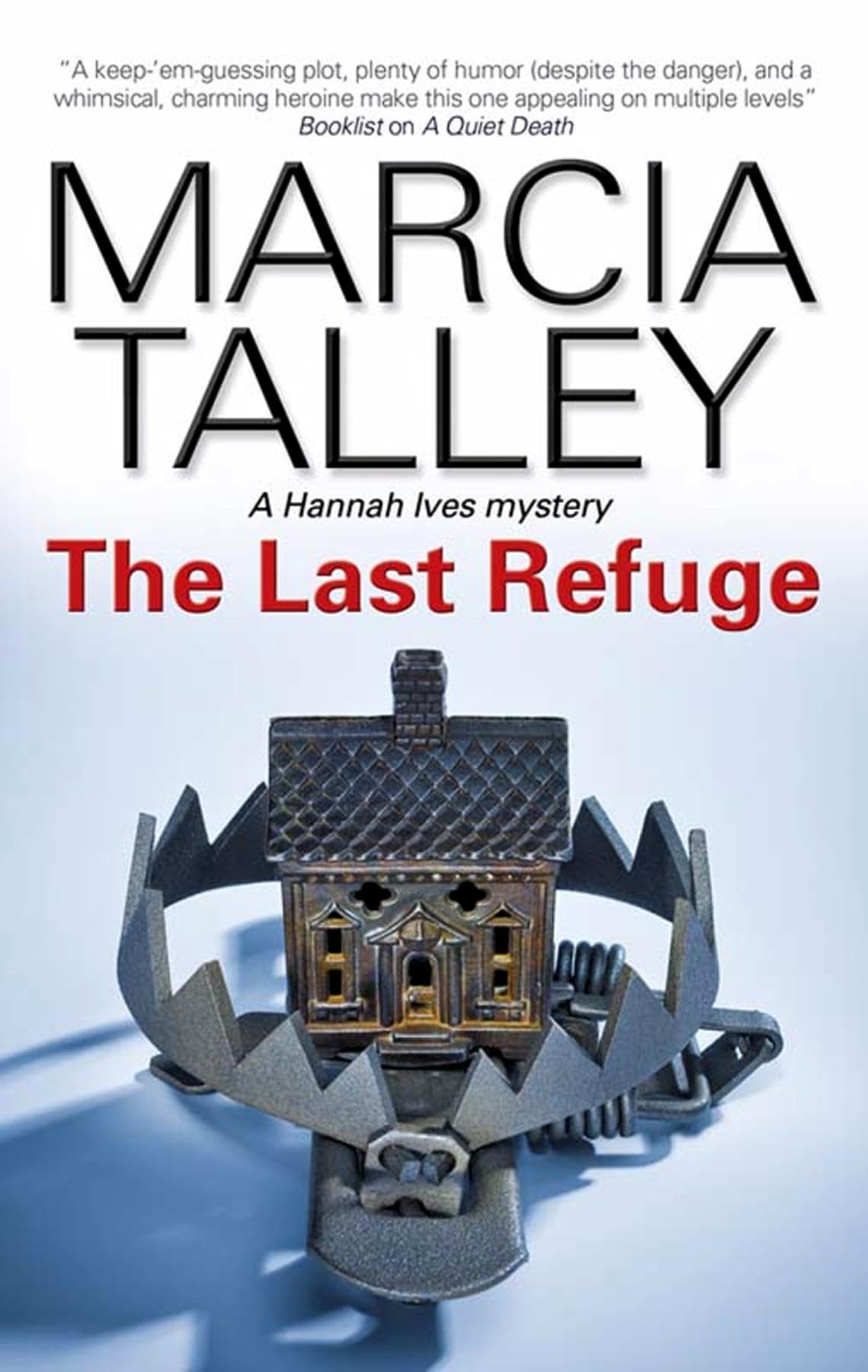 The Last Refuge (A Hannah Ives Mystery, Band 11) Contemporary literature