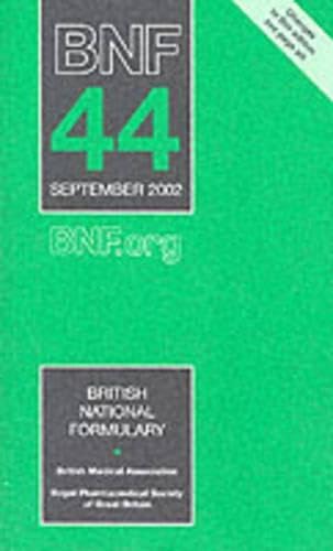 British National Formulary, Number 44 September 2002: v. 44 book