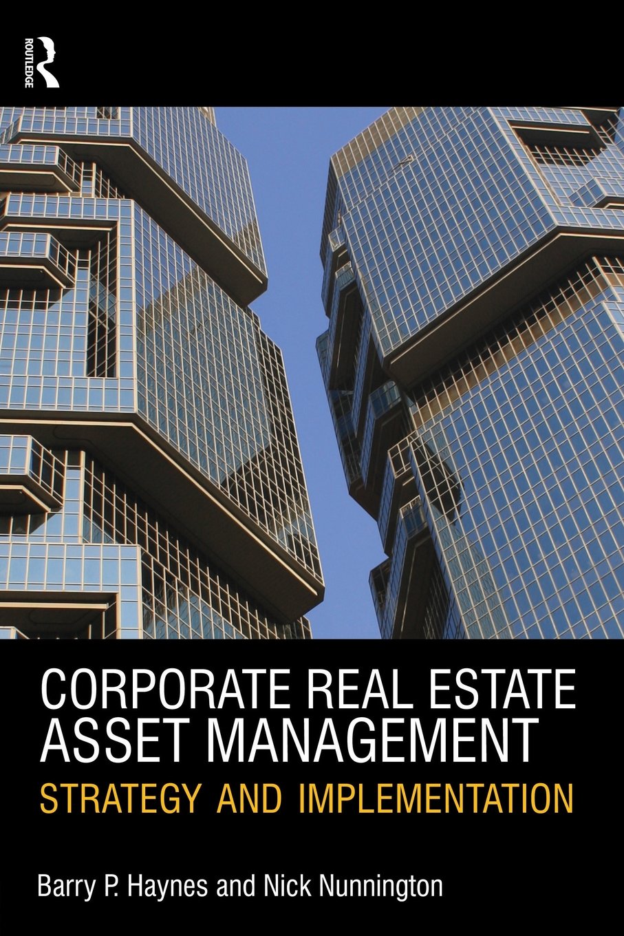 Corporate Real Estate Asset Management Business, Finance & Career