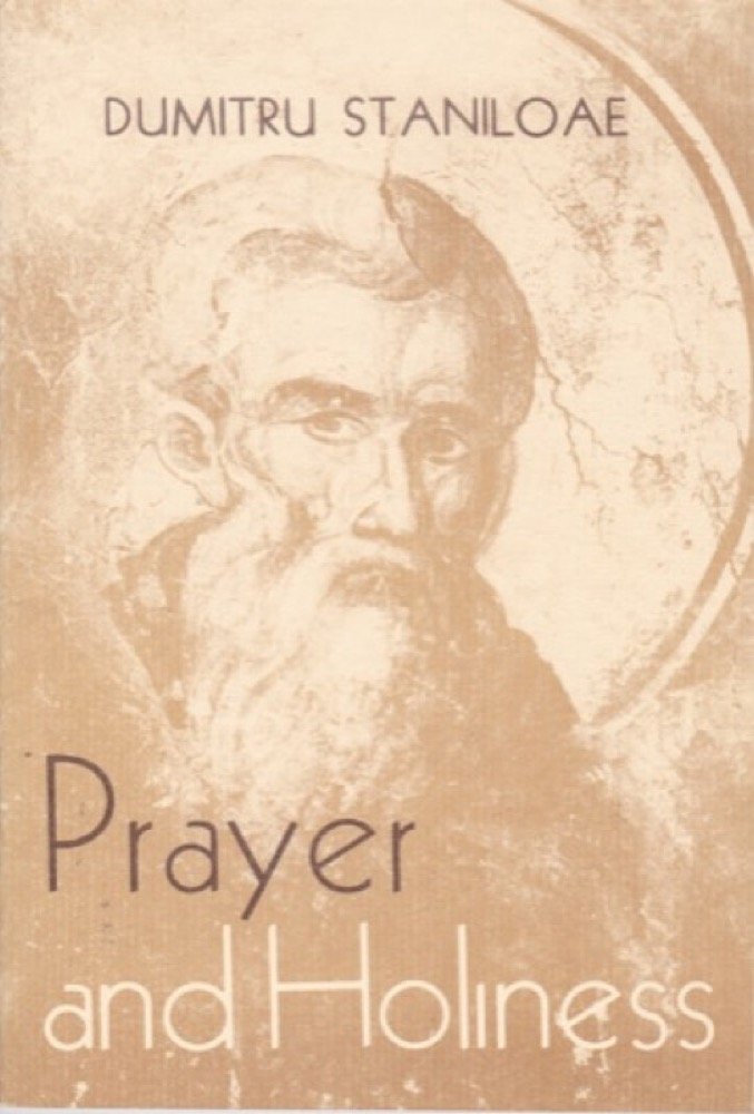 Prayer and Holiness: The Icon of Man Renewed in God (Fairacres Publication) Books