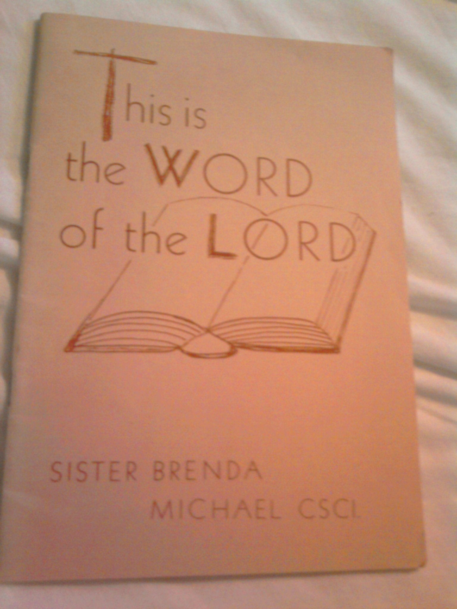 This is the Word of the Lord (Fairacres Publication) Books