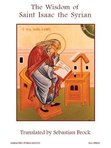 The Wisdom of Saint Isaac the Syrian Religion & Esotericism