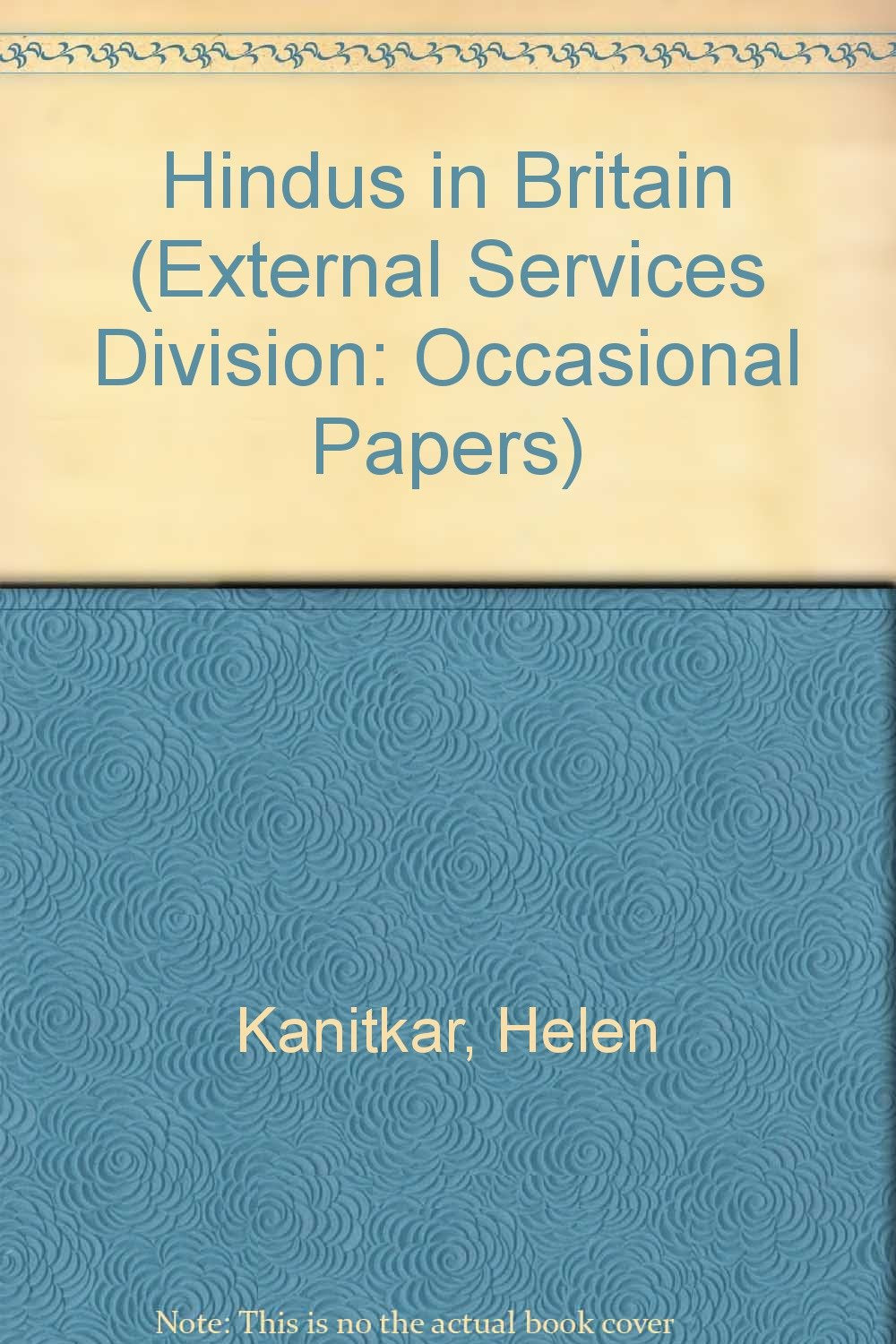 Hindus in Britain (External services division: occasional papers) General education