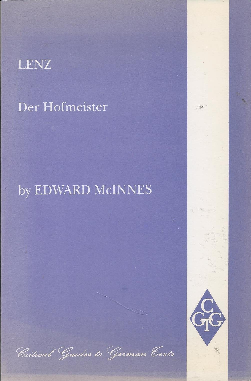 Lenz: Der Hofmeister (Critical Guides to German Texts, Band 13) Social Sciences