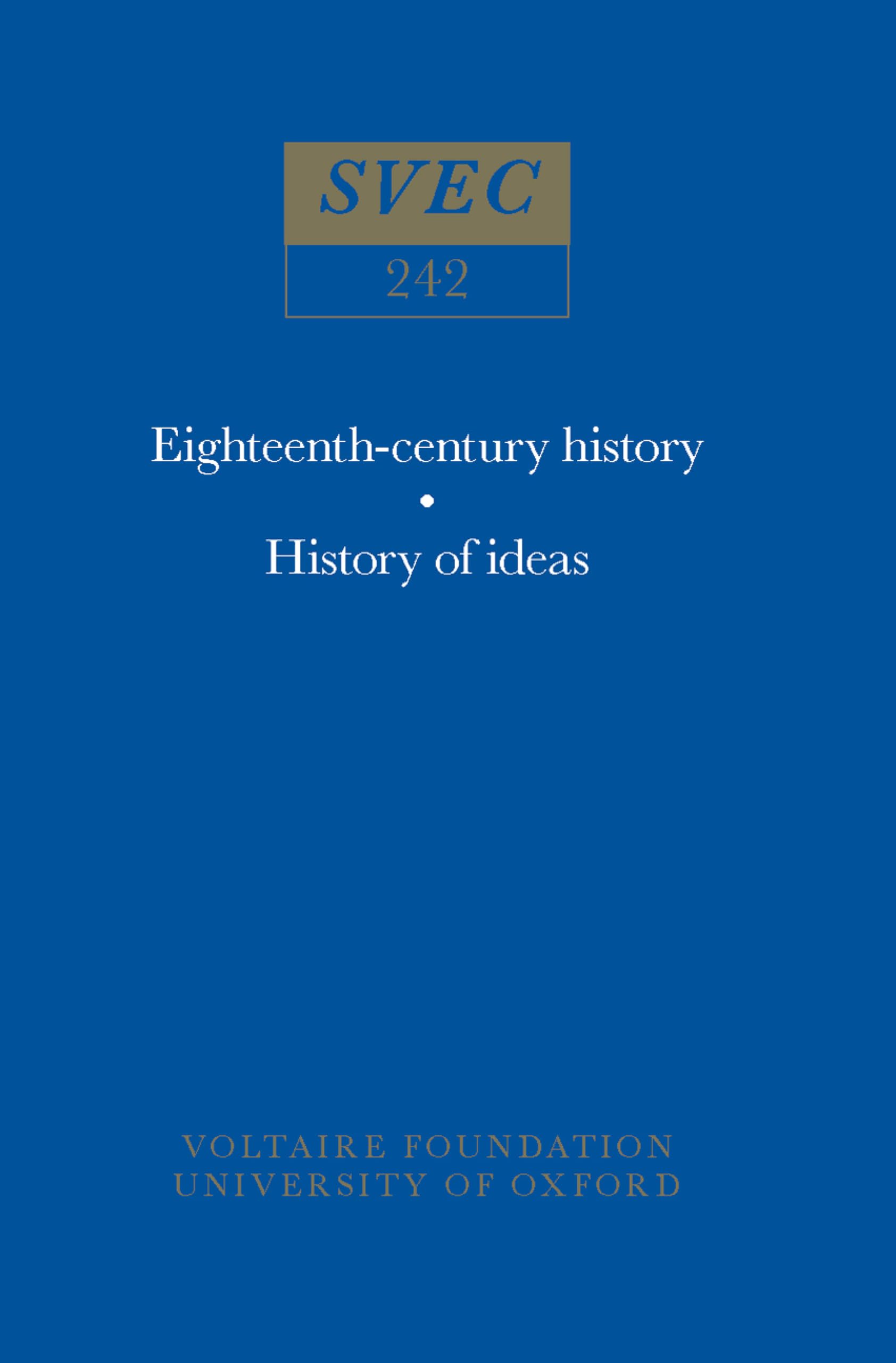 Miscellany/Mélanges (Oxford University Studies in the Enlightenment, Band 242) Philosophy