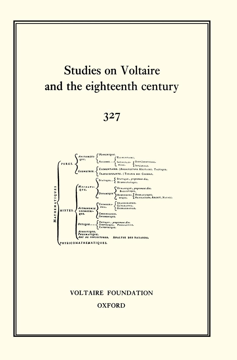 Miscellany / Mélanges (Oxford University Studies in the Enlightenment, Band 327) Philosophy