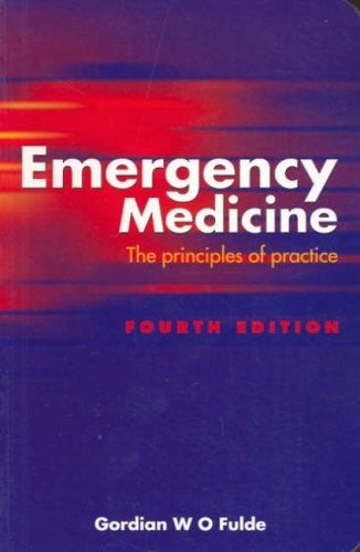 Emergency Medicine: The Principles of Practice Medicine