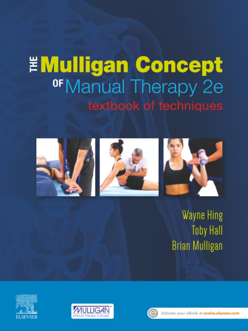 The Mulligan Concept of Manual Therapy: Textbook of Techniques Medicine