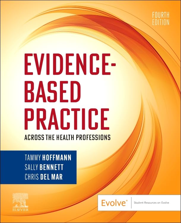 Evidence-Based Practice Across the Health Professions Medicine