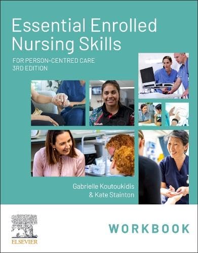 Essential Enrolled Nursing Skills Workbook for Person-Centred Care Medicine