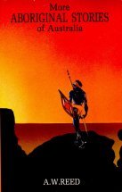 More Aboriginal Stories of Australia Social Sciences
