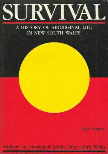 A HISTORY OF ABORIGINAL LIFE IN NEW SOUTH WALES Books