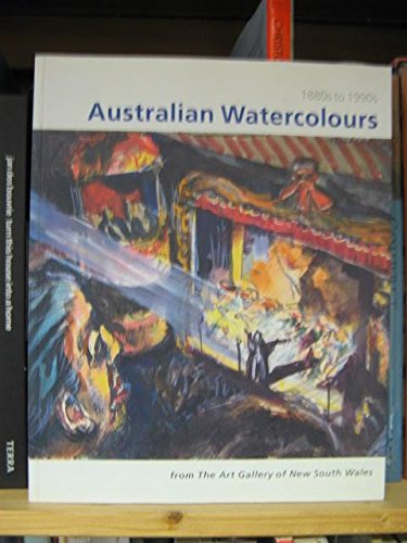 Australian Watercolours, 1880s to 1990s, from the Gallery's Collection Books