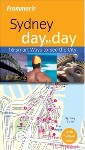 Frommer's Sydney Day by Day (Frommer's Day by Day, Band 4) Leisure, Home & Garden
