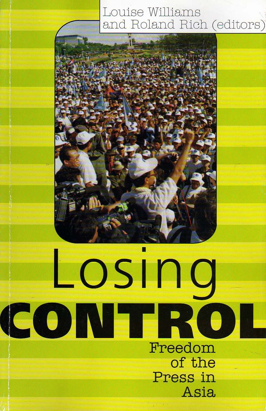 Losing Control: Freedom of the Press in Asia Politics & History