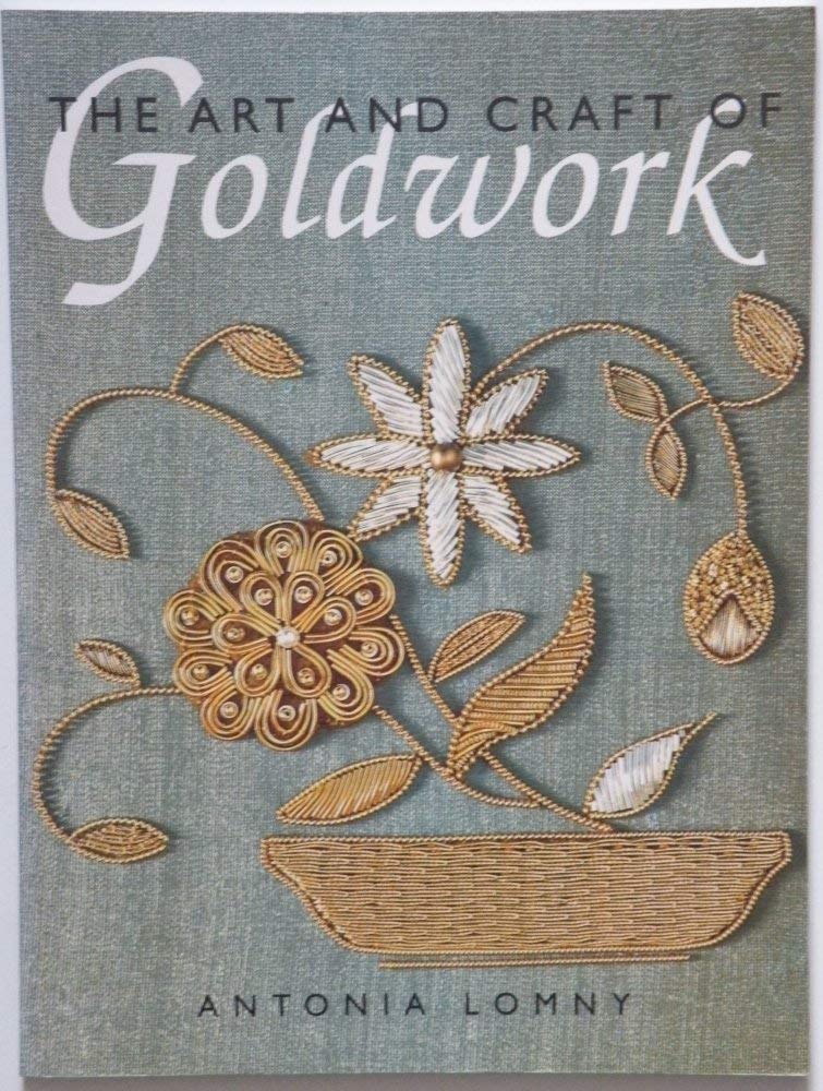 Art and Craft of Goldwork Hobbies & Crafts