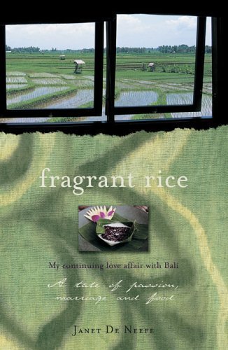 Fragrant Rice: A Taste Of Passion, Marriage And Food Memories