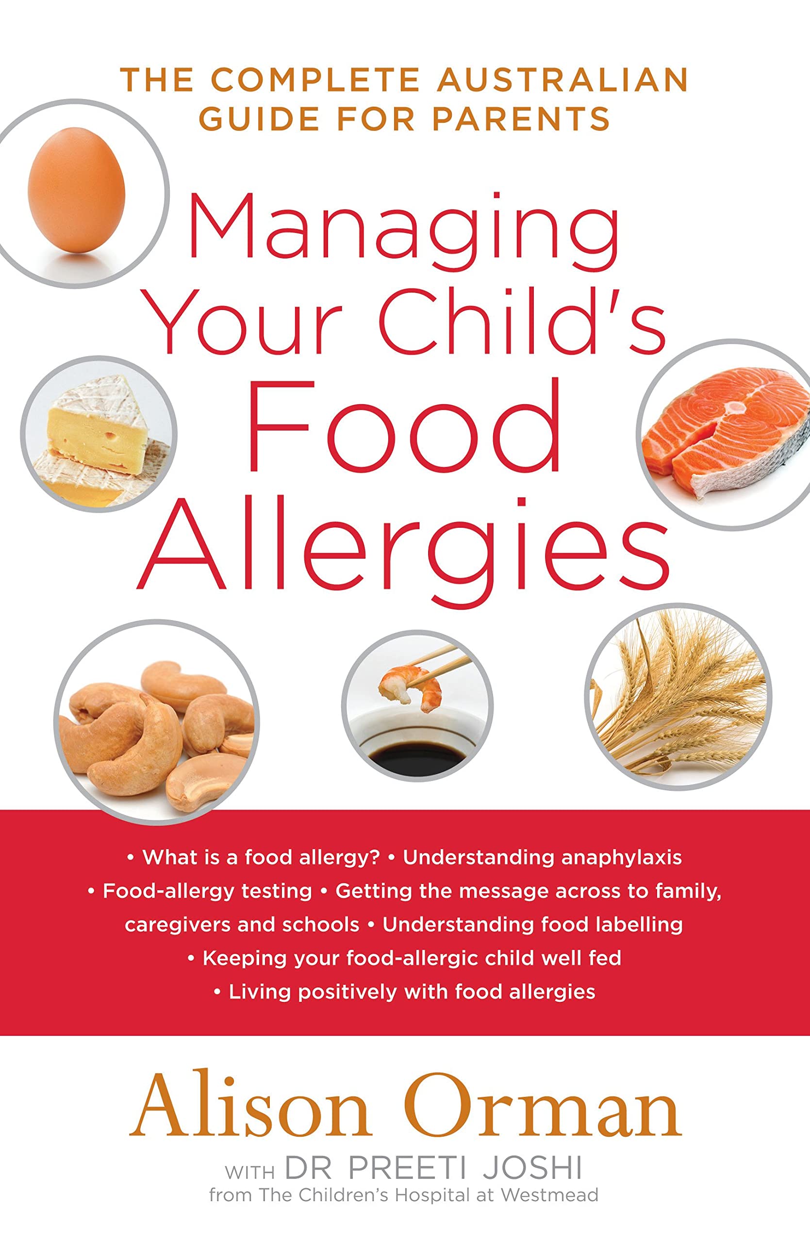 Managing Your Child's Food Allergies: The Complete Australian Guide For Parents Health, Nutrition & Fitness