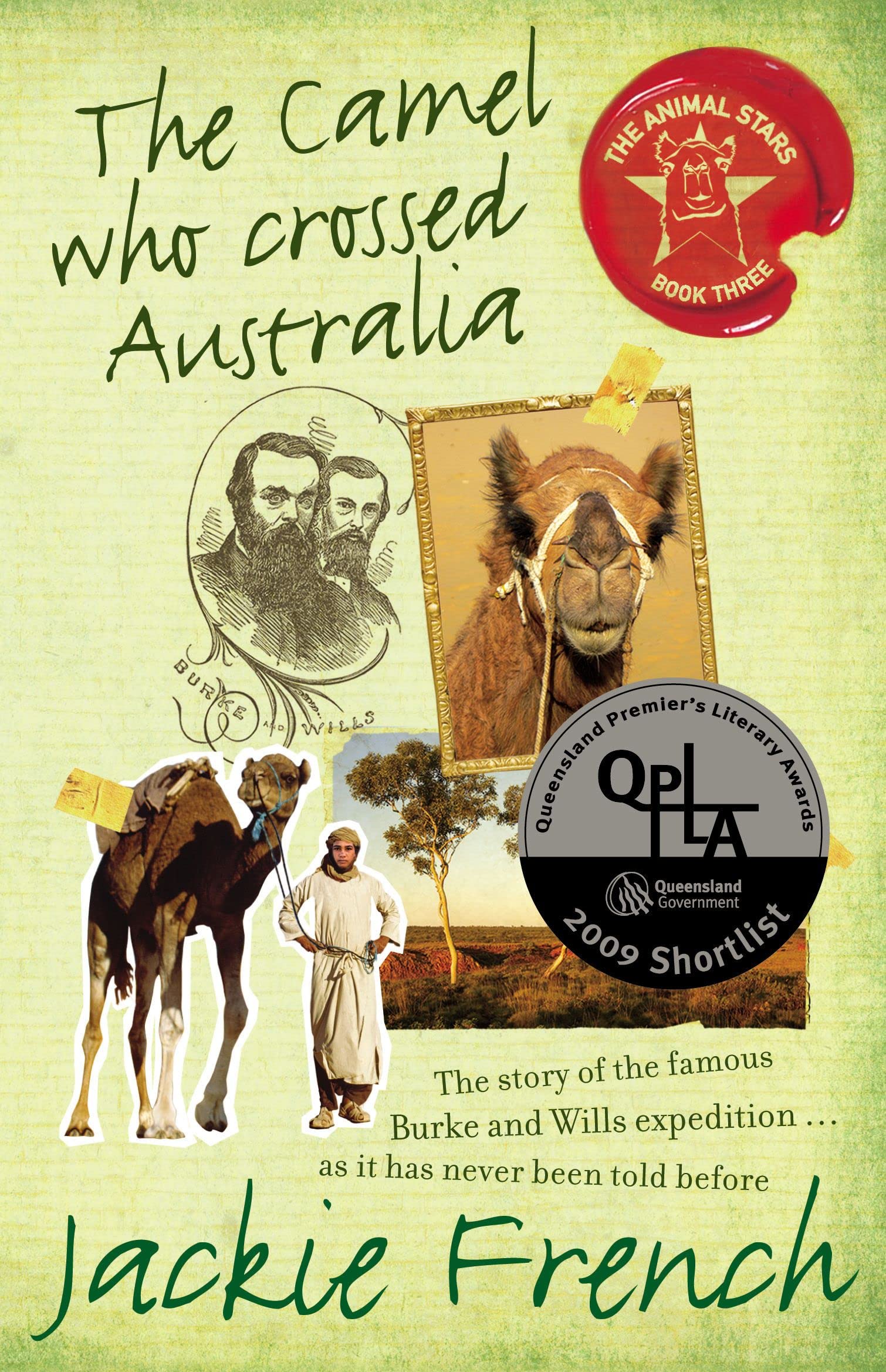 The Camel Who Crossed Australia (Animal Stars, 3, Band 3) Novels & Short Stories