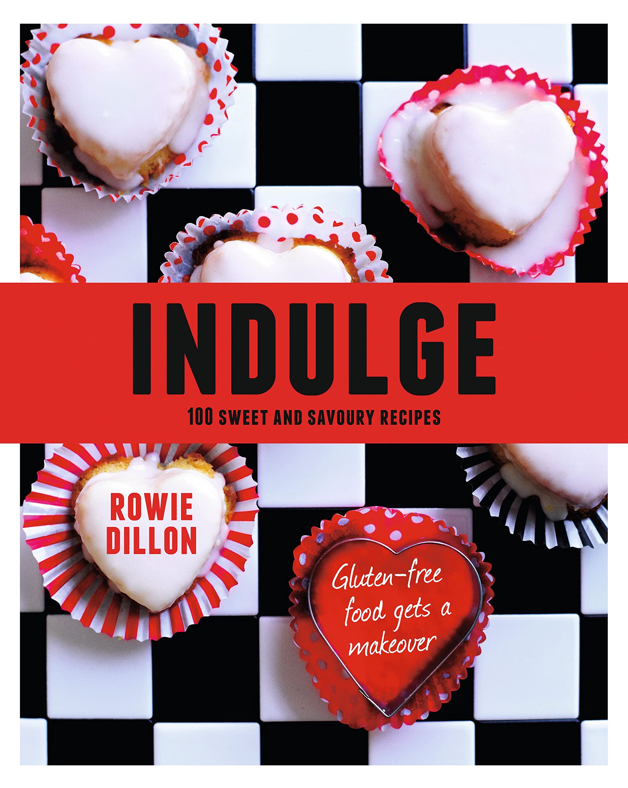 Indulge: Gluten-free Food Gets a Makeover book