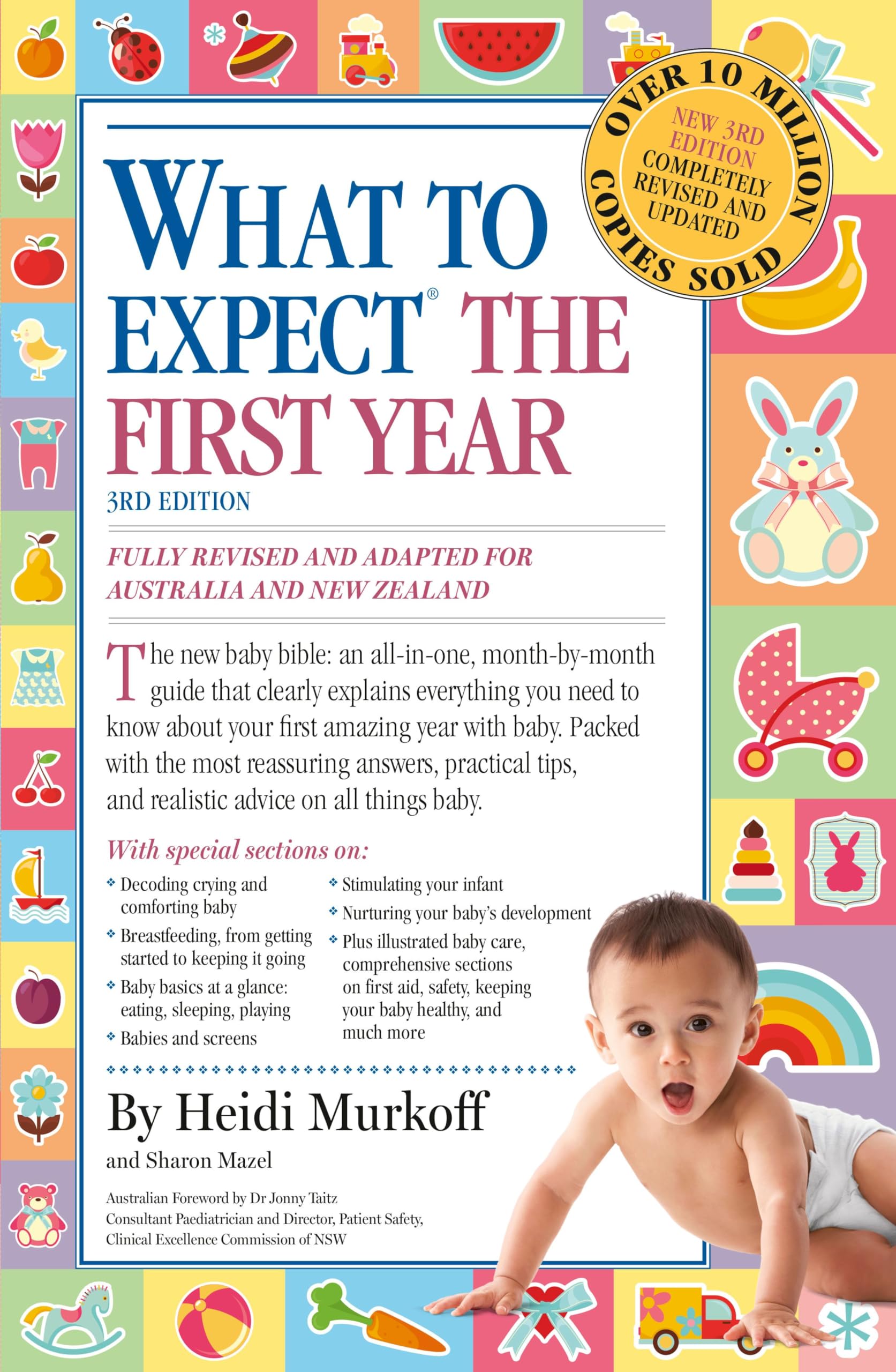 What to Expect the First Year ; most trusted baby advice book Books
