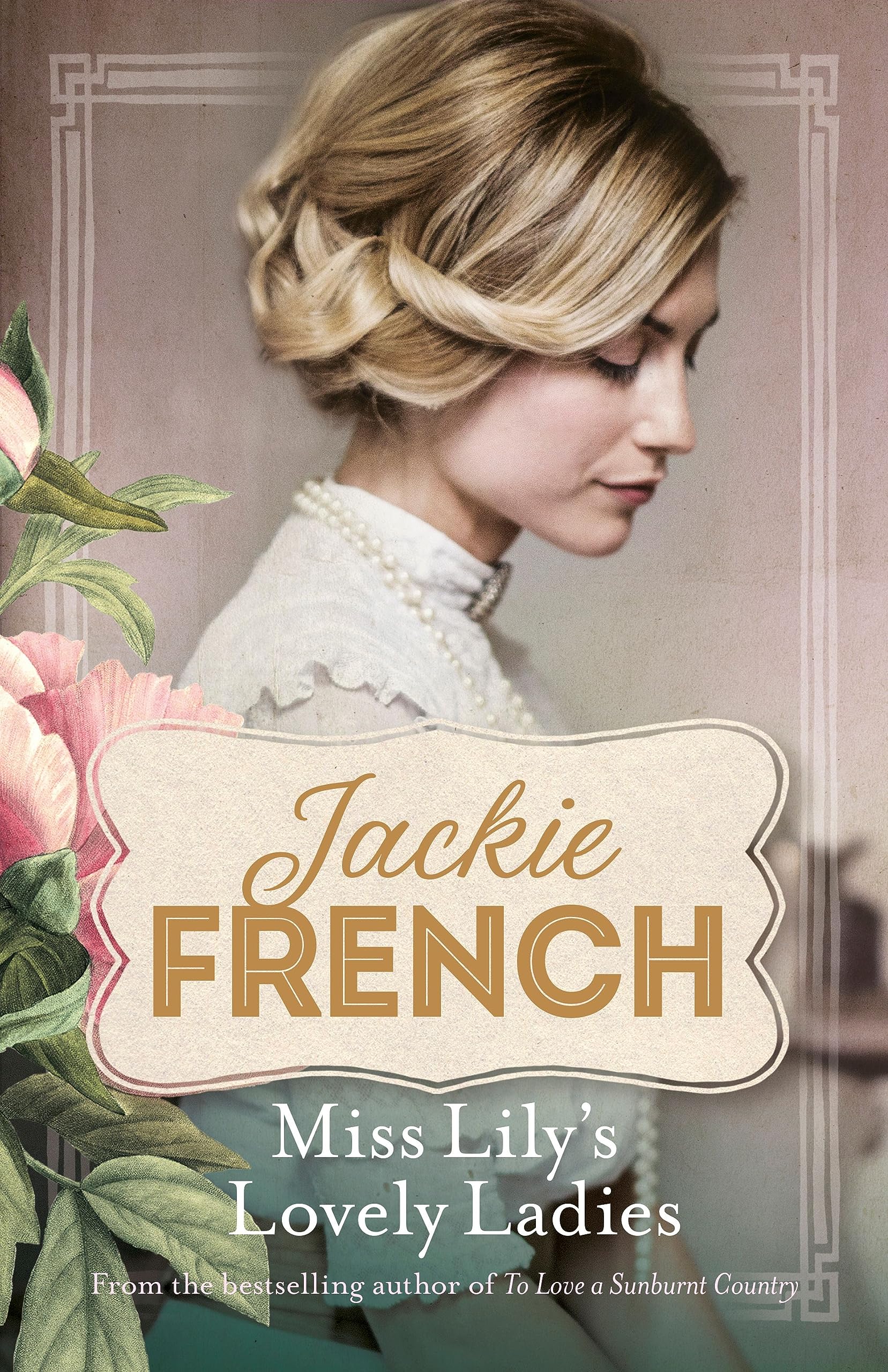 Miss Lily's Lovely Ladies (Miss Lily, 1, Band 1) Historical Fiction