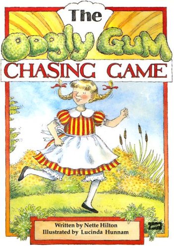 The Oogly Gum Chasing Game (Literacy Links Plus Guided Readers Fluent) Novels & Short Stories