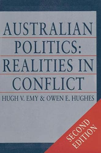 Australian Politics: Realities in Conflict Business, Finance & Career