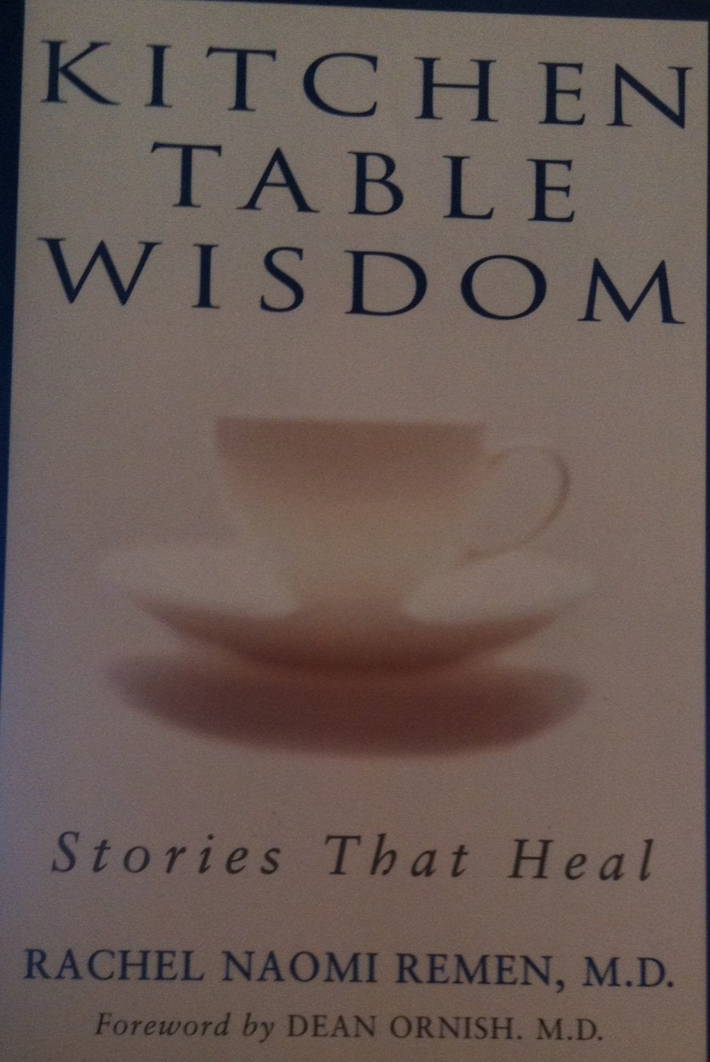Kitchen Table Wisdom: Stories That Heal Books