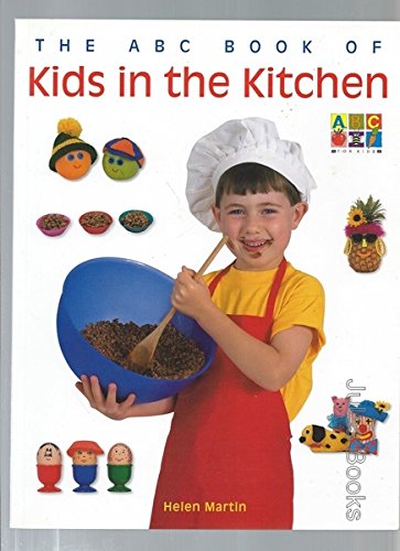 The ABC Book of Kids in the Kitchen Books