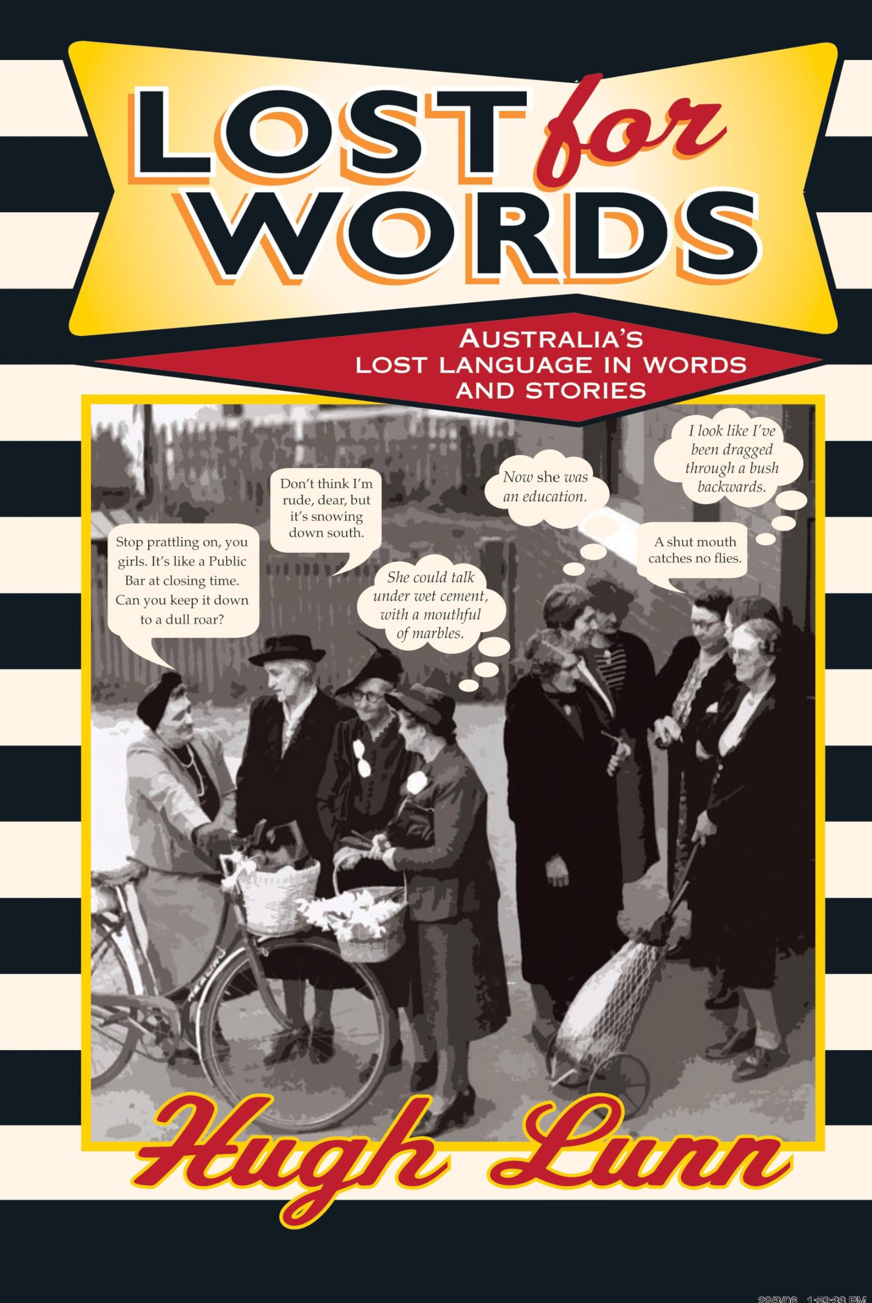 Lost for Words: A Collection of Words and Phrases That Have Drifted Out of Everyday Usage book