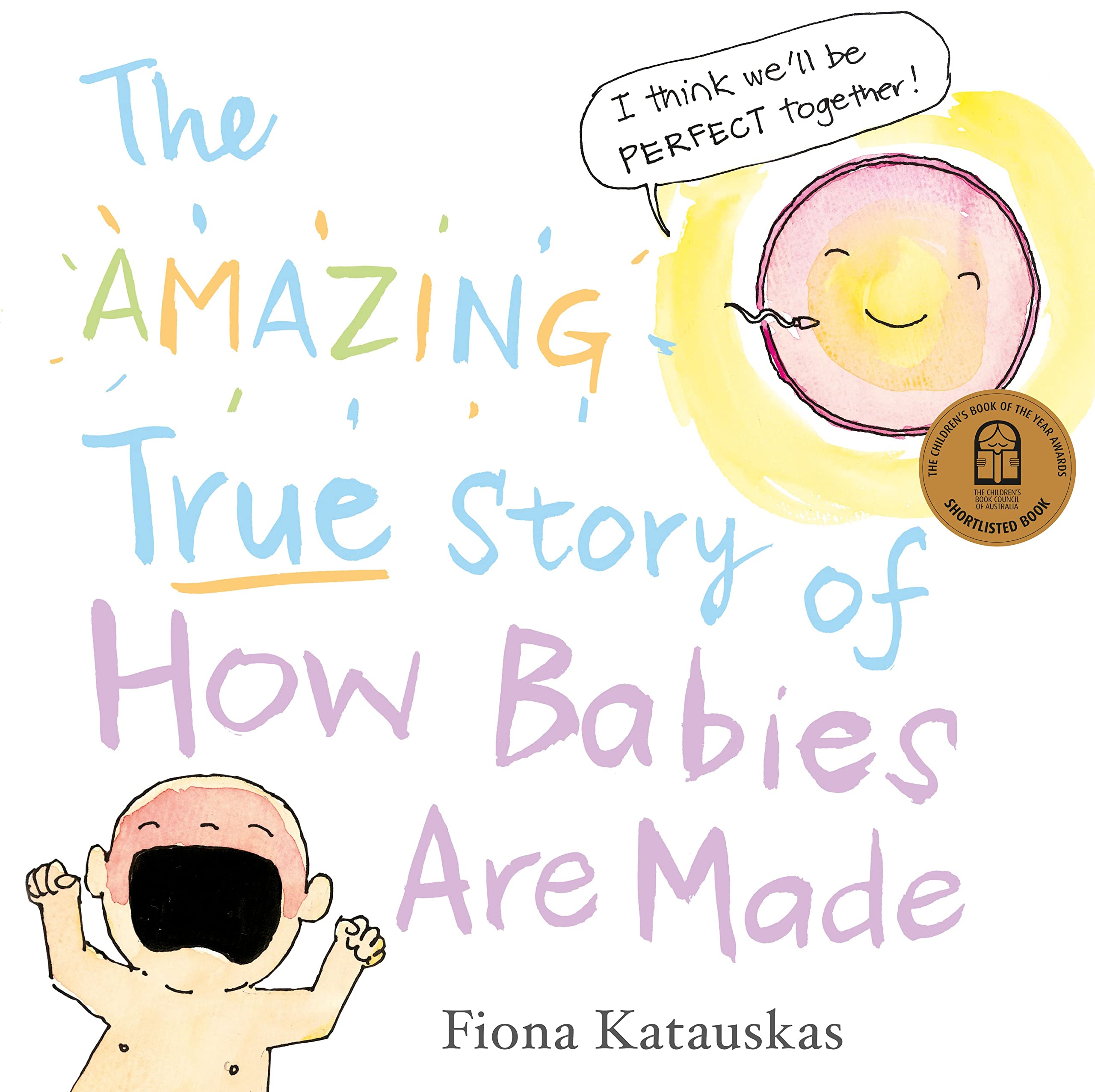 The Amazing True Story of How Babies Are Made Non-fiction