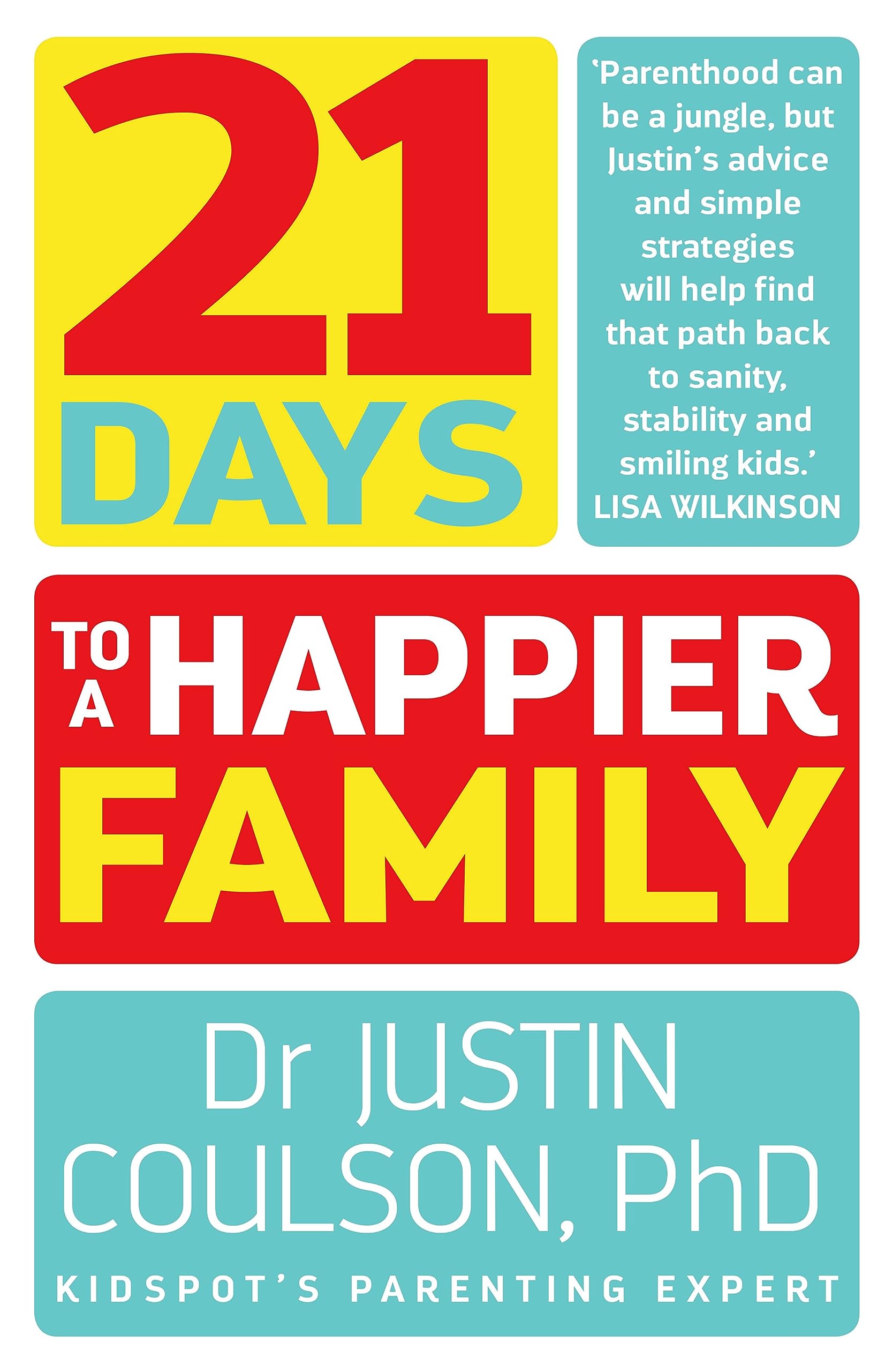 21 Days to a Happier Family Psychology