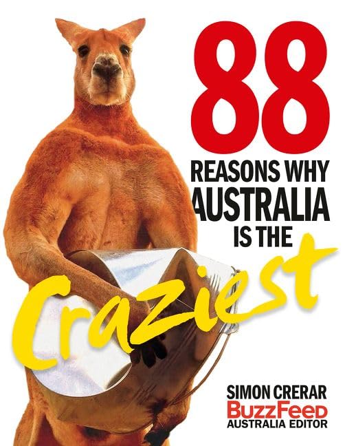 88 Reasons Why Australia Is the Craziest Humour & Satire