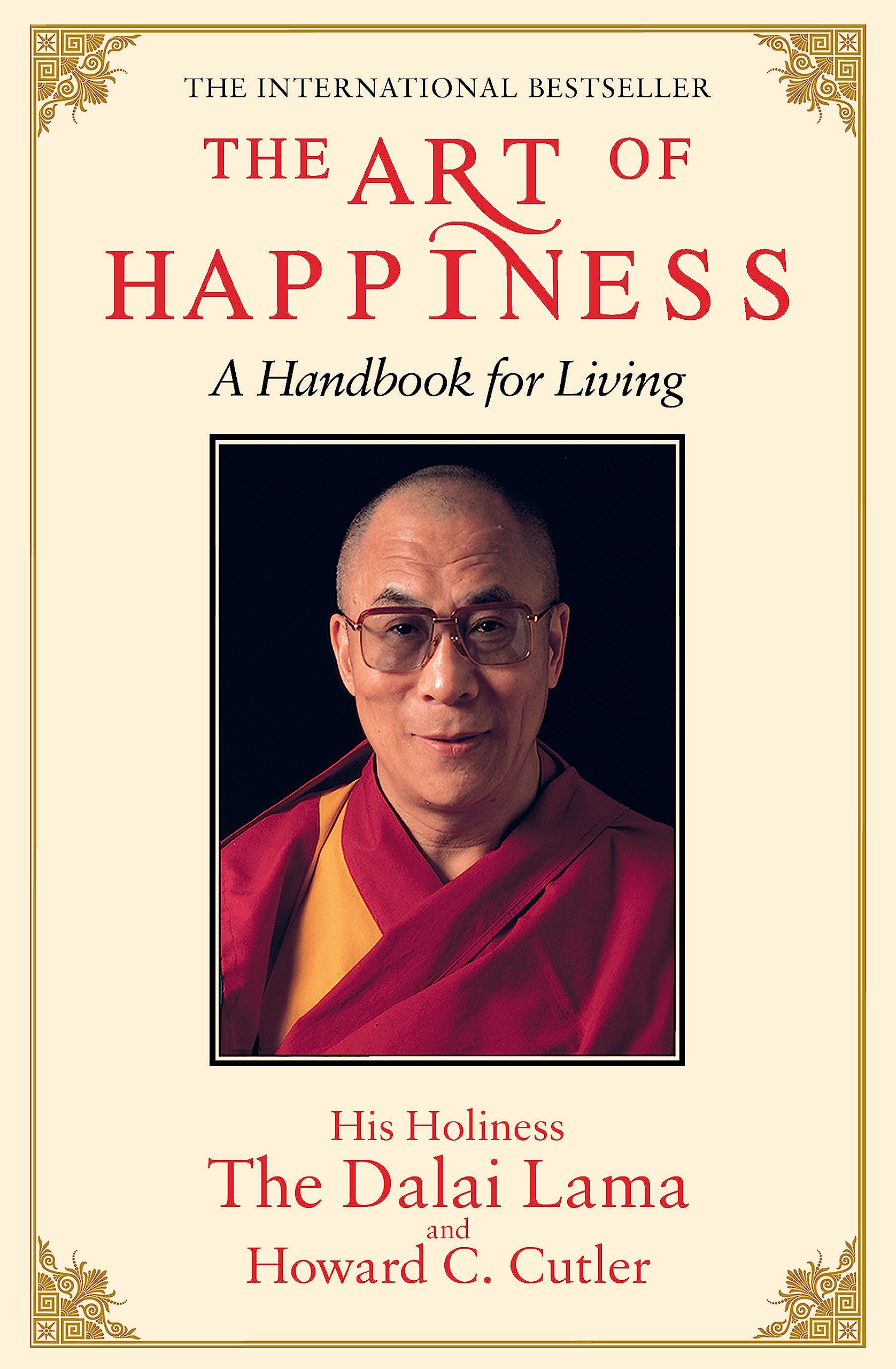 The Art of Happiness - a Handbook for Living Books