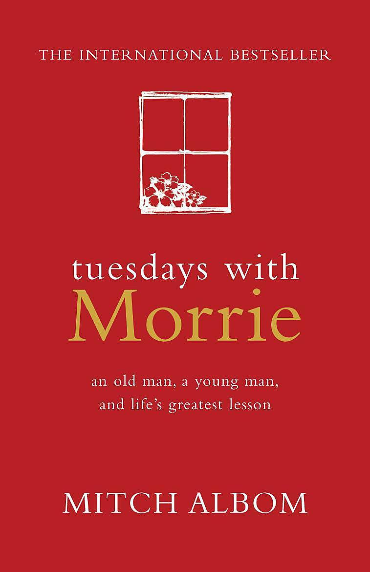 TUESDAYS WITH MORRIE: An Old Man, a Young Man, and Life's Greatest Lesson (An old man, a young man,&life's greatest lesson) Books