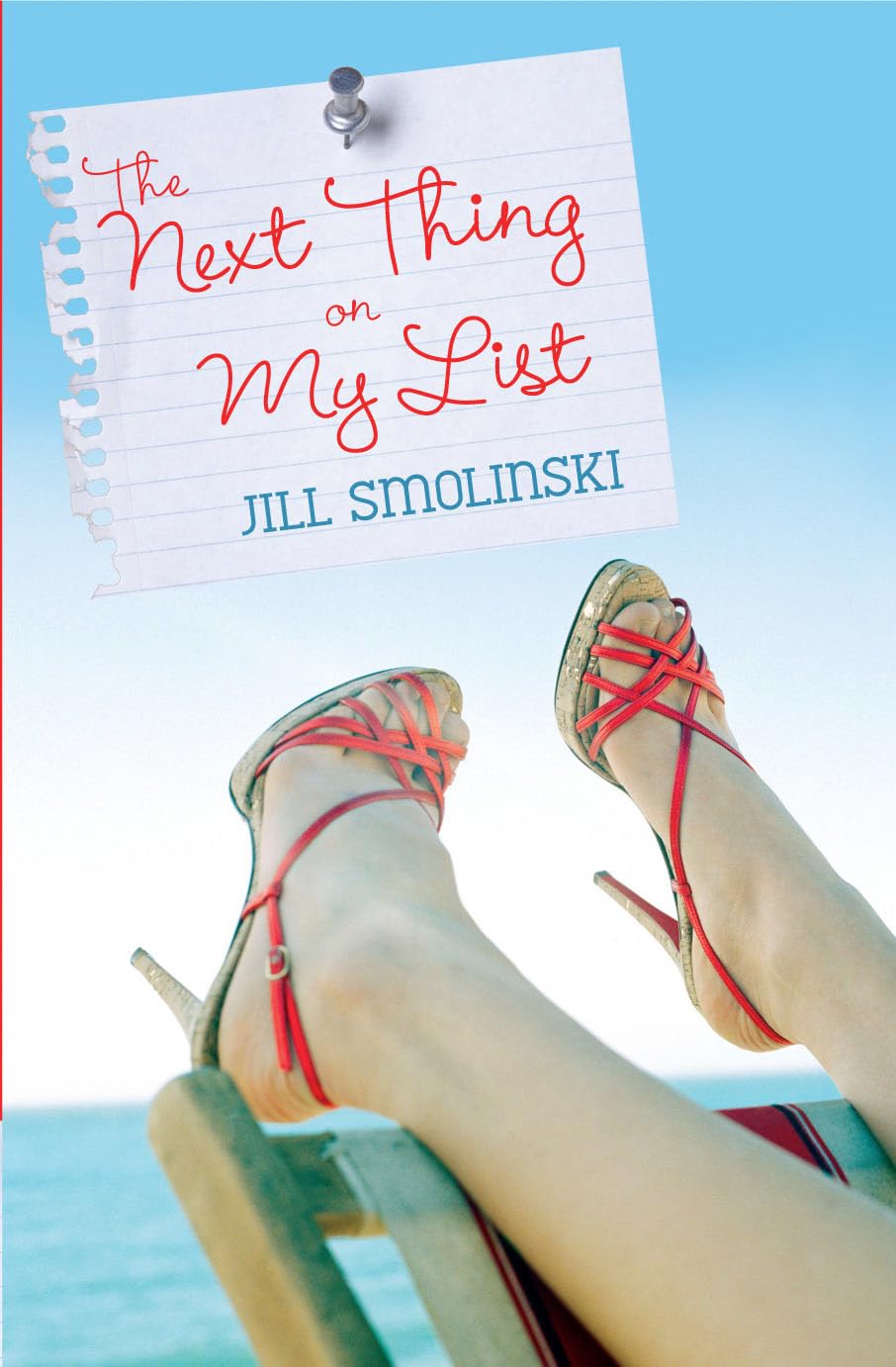 The Next Thing on My List by Smolinski, Jill Books