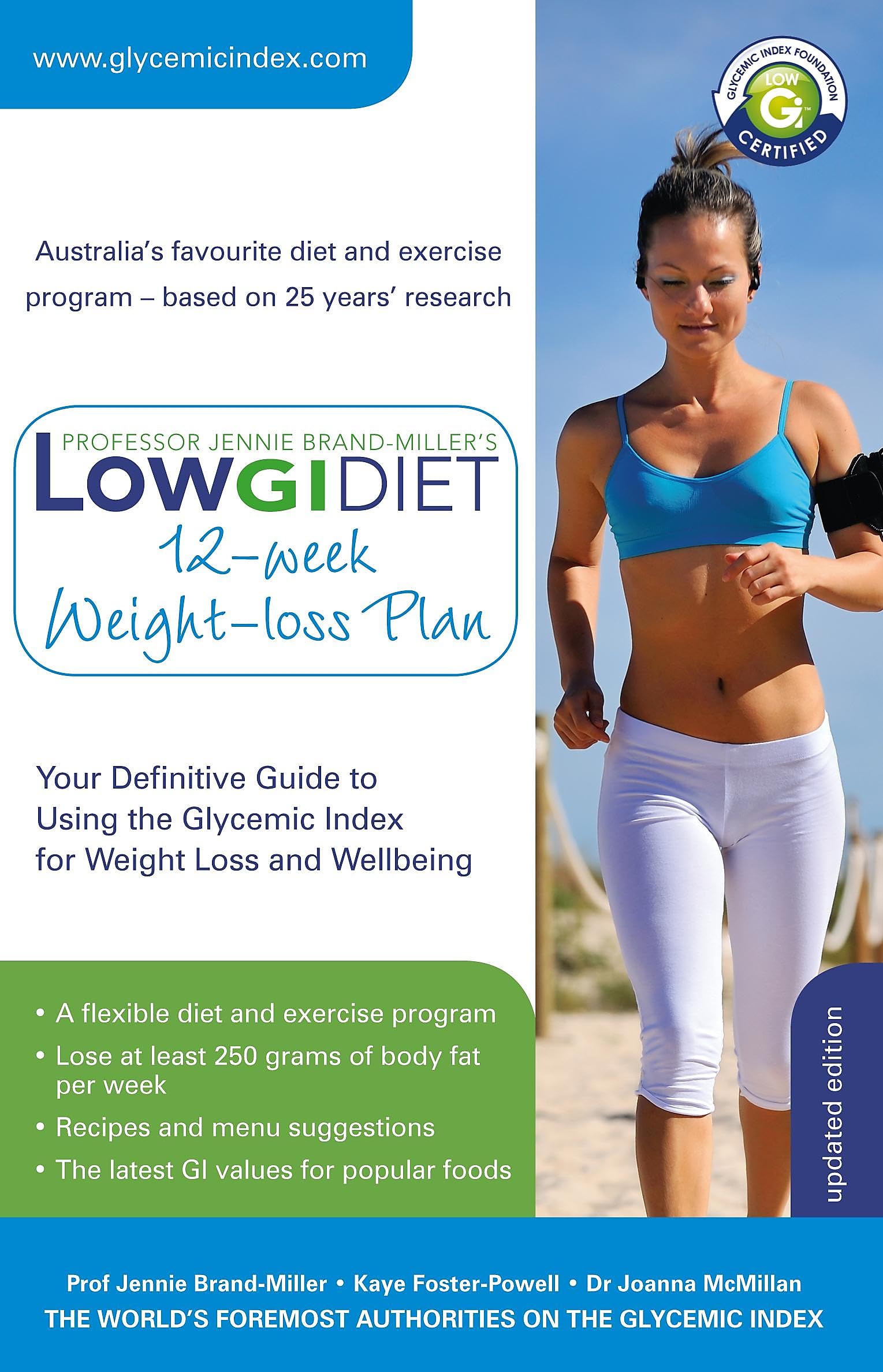 Low GI Diet 12-week Weight-loss Plan: Your Definitive Guide to Using the Glycemic Index for Weight Loss and Wellbeing (Low Gi Diet The) book