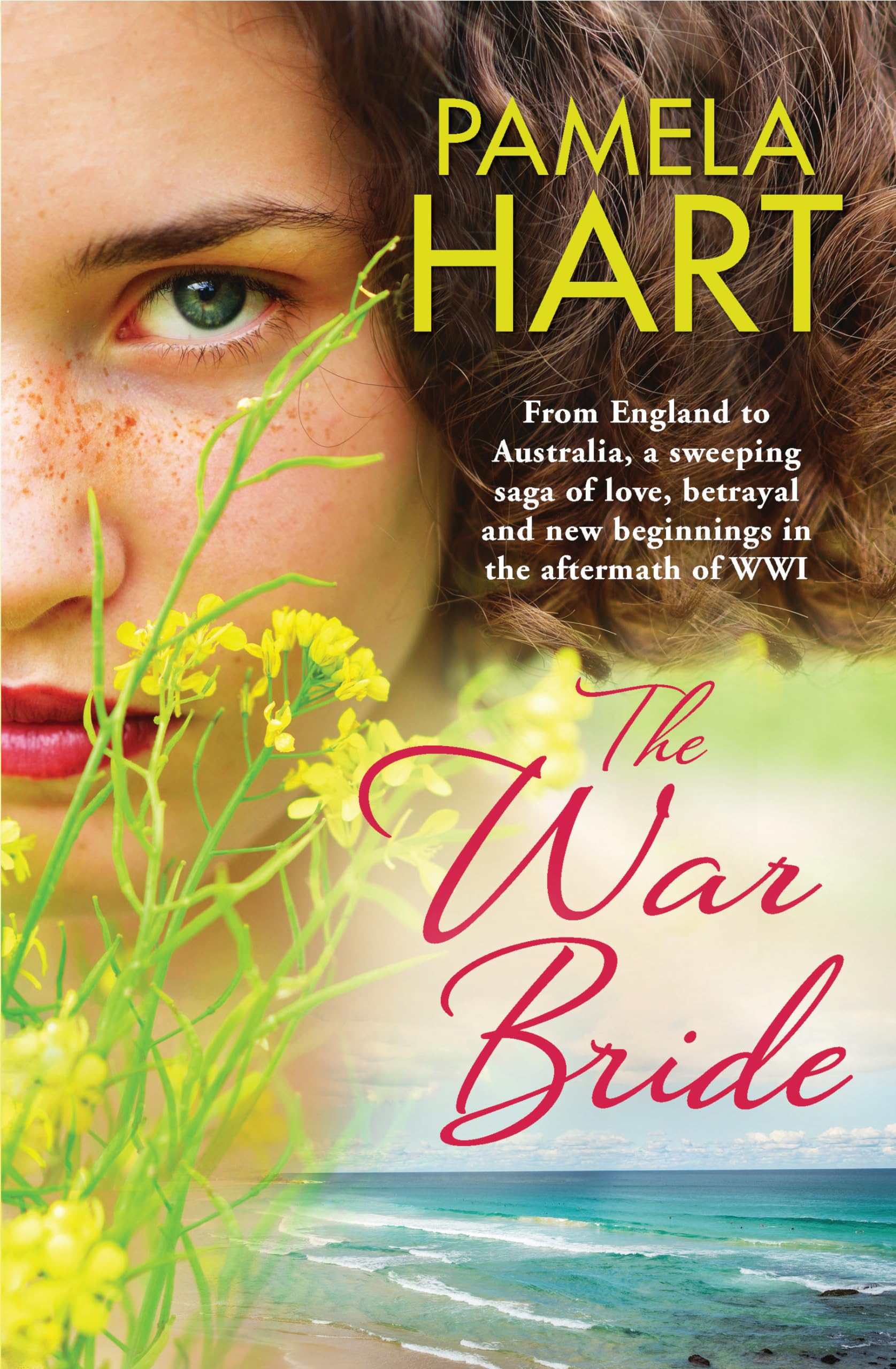 The War Bride: A gorgeously romantic story of love, betrayal and new beginnings book