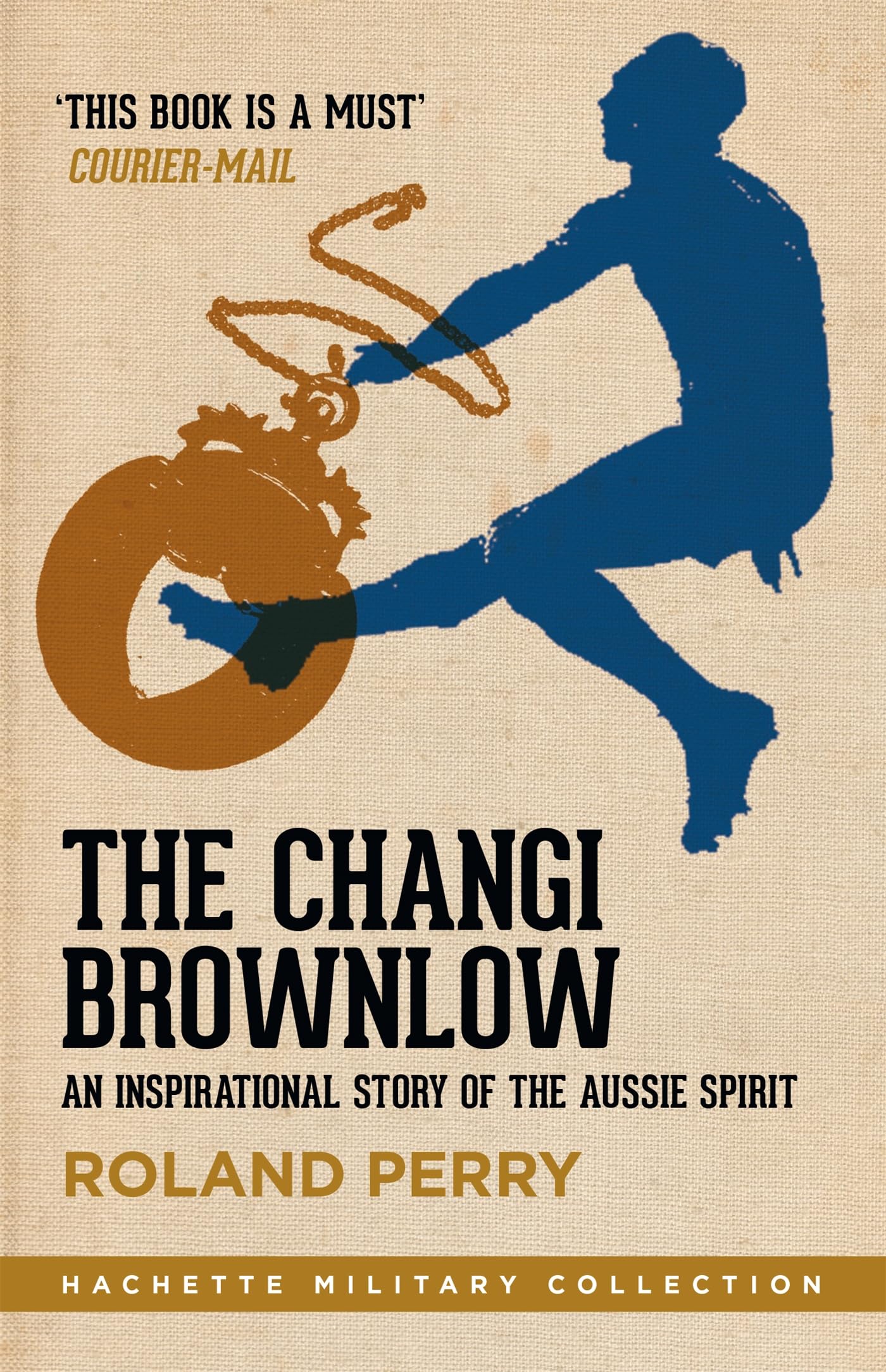 The Changi Brownlow: An inspirational story of the Aussie spirit book