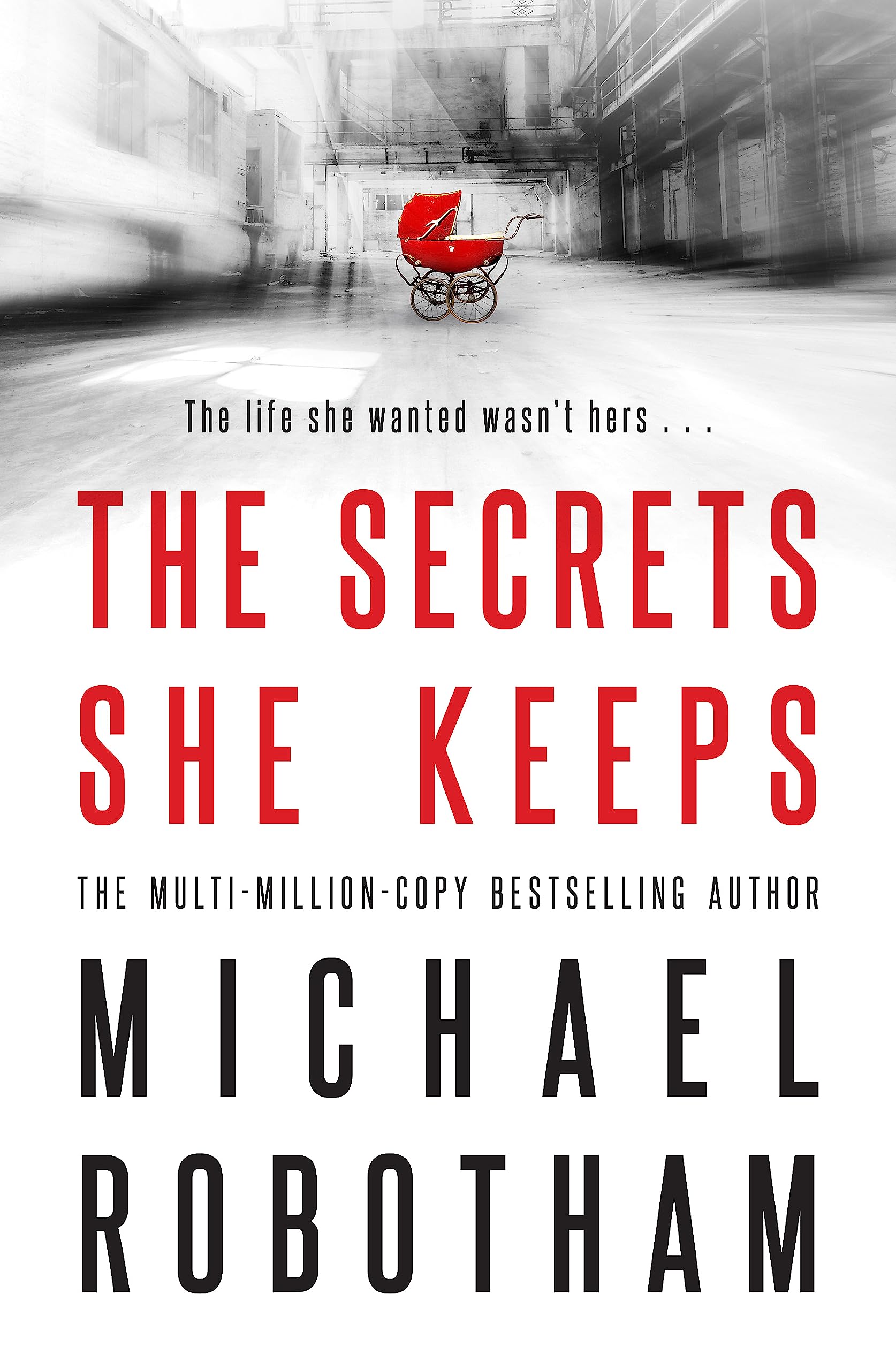 The Secrets She Keeps: The #1 International Bestseller Action & Adventure