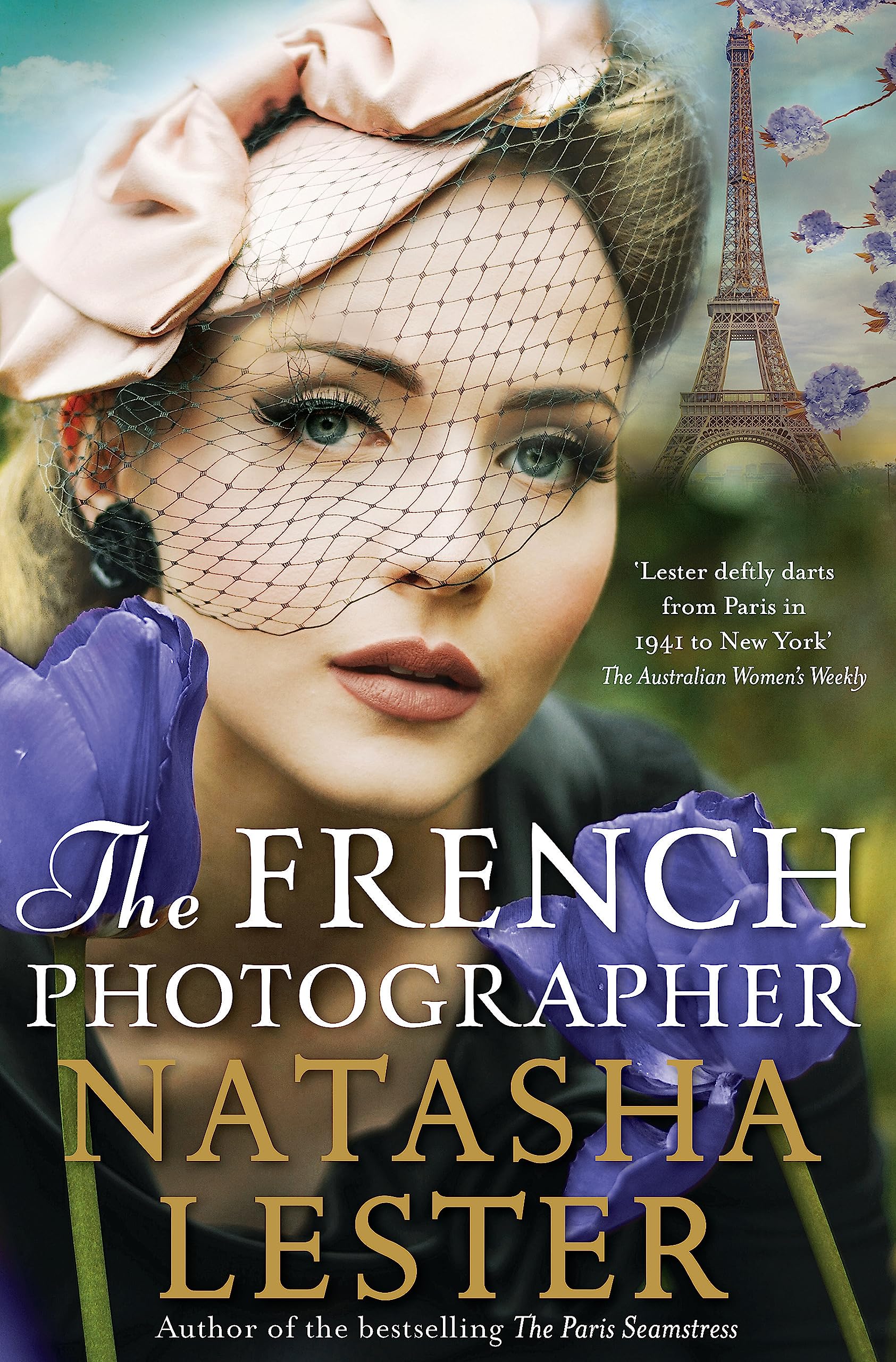 The French Photographer by Natasha Lester Books