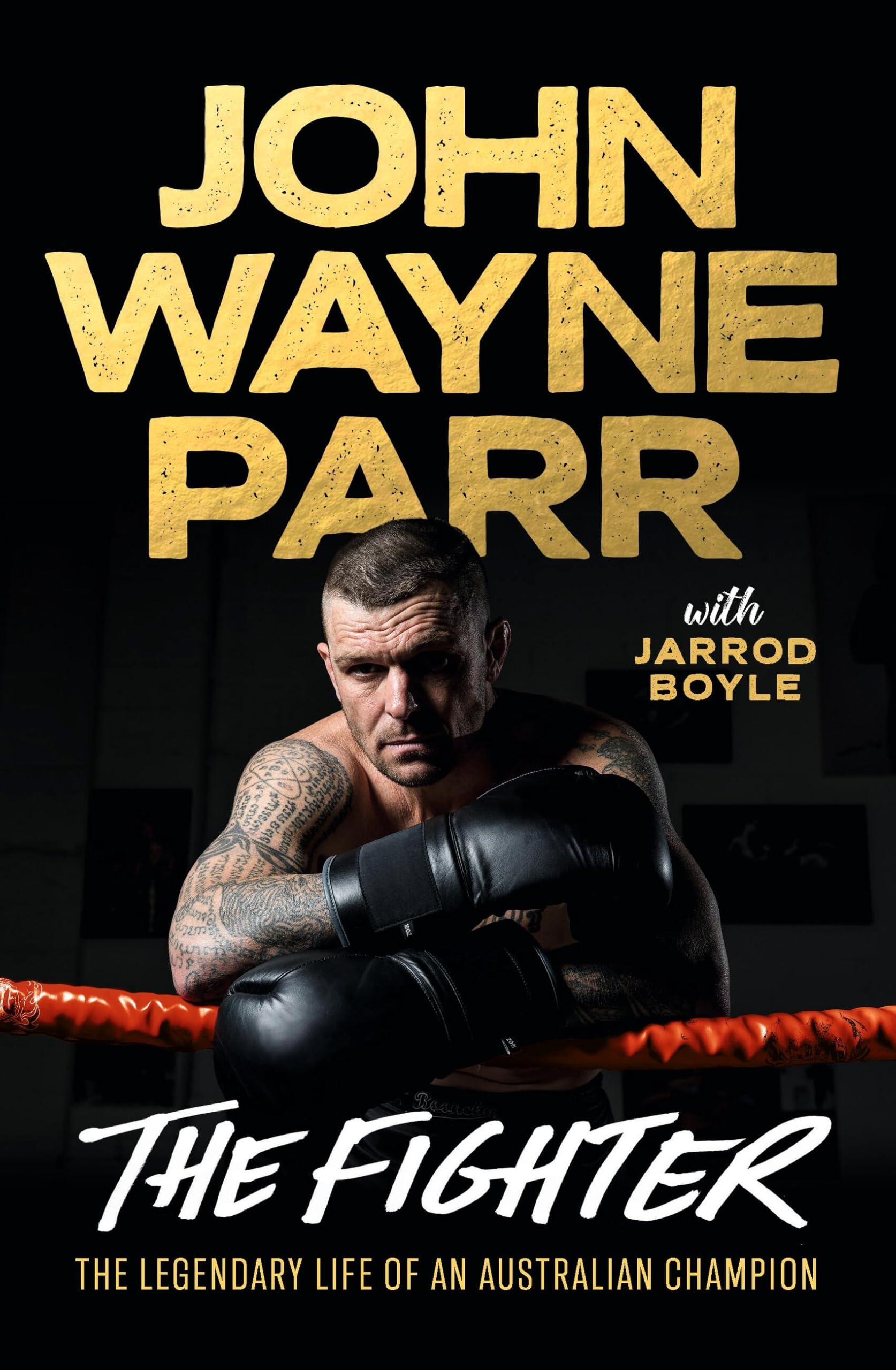 The Fighter: The Legendary Life of an Australian Champion Sports