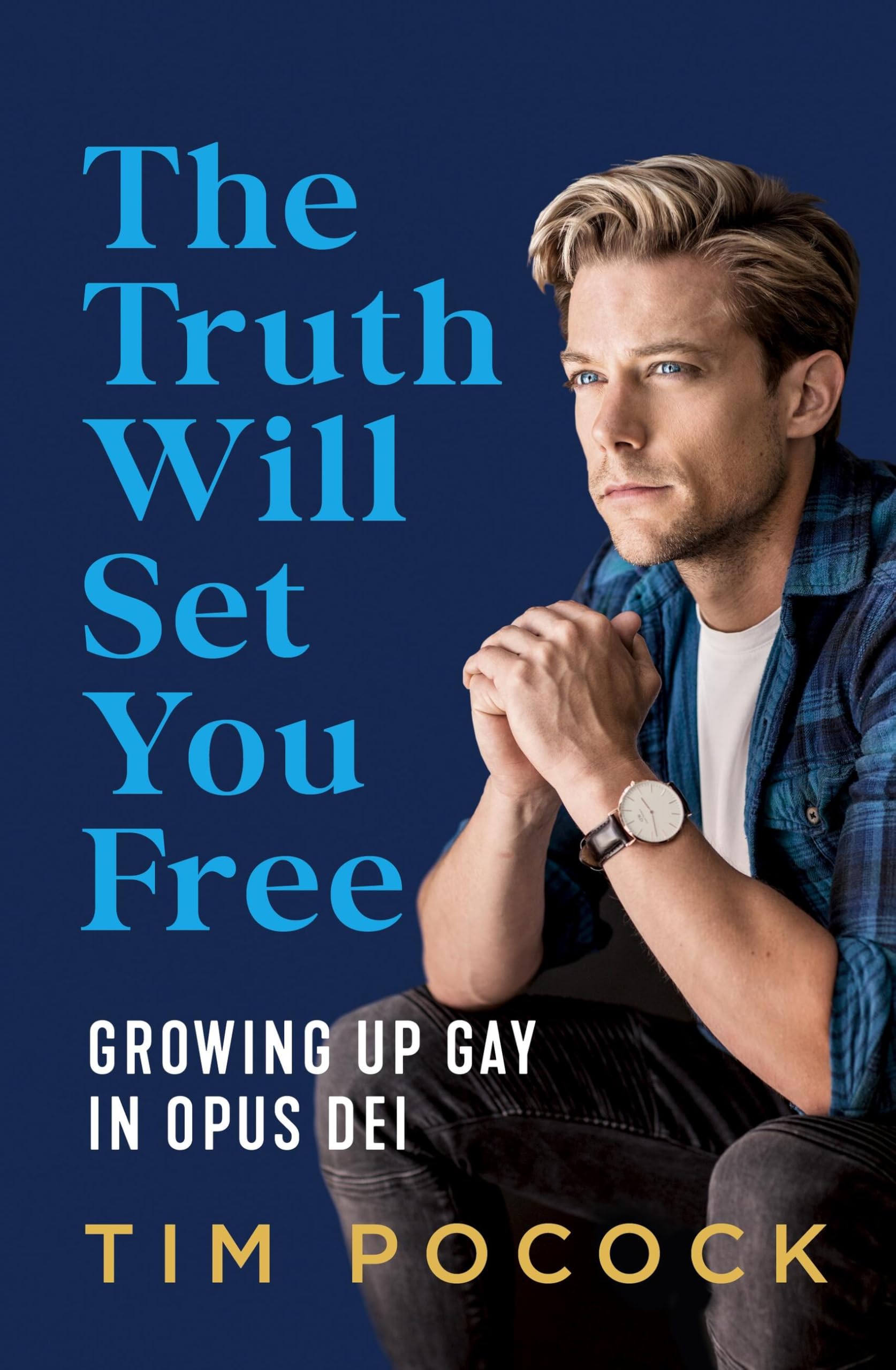 The Truth Will Set You Free: Growing Up Gay in Opus Dei LGBTQ+