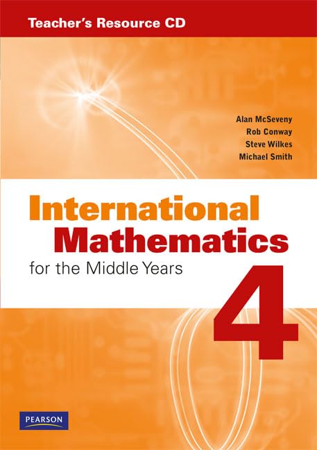 International Mathematics for the Middle Years 4 Teacher's Resource CD,CD-ROM Mathematics