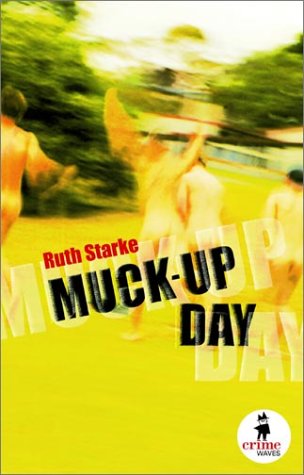 Product Image: Muck up Day (Crime Waves)