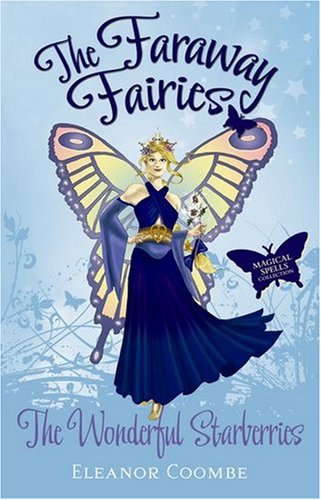 The Wonderful Starberries (Faraway Fairies) Books